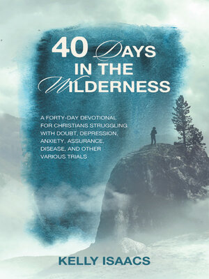 cover image of 40 Days in the Wilderness